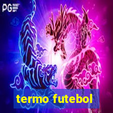 termo futebol